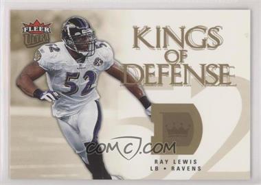 2006 Fleer Ultra - Kings of Defense #KD-RL - Ray Lewis