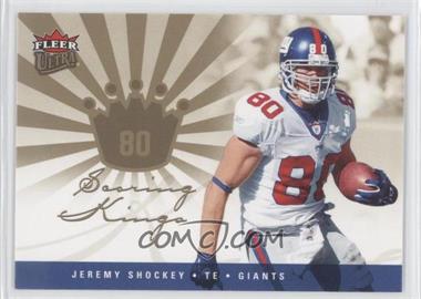 2006 Fleer Ultra - Scoring Kings #SK-JS - Jeremy Shockey