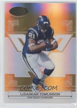 2006 Leaf Certified Materials - [Base] - Mirror Gold #122 - LaDainian Tomlinson /25