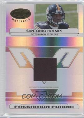 2006 Leaf Certified Materials - [Base] #219 - Freshman Fabric - Santonio Holmes /550