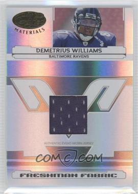 2006 Leaf Certified Materials - [Base] #221 - Freshman Fabric - Demetrius Williams /1400