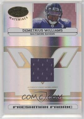 2006 Leaf Certified Materials - [Base] #221 - Freshman Fabric - Demetrius Williams /1400