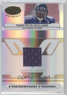 2006 Leaf Certified Materials - [Base] #221 - Freshman Fabric - Demetrius Williams /1400