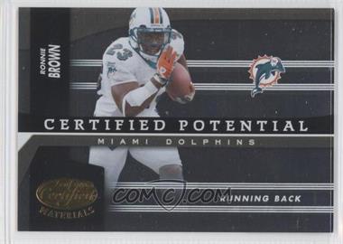 2006 Leaf Certified Materials - Certified Potential #CP-16 - Ronnie Brown /800