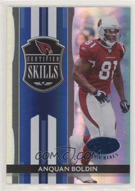 2006 Leaf Certified Materials - Certified Skills - Blue #CS-1 - Anquan Boldin /100