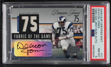 2006 Leaf Certified Materials - Fabric of the Game - Jersey Number Signatures #FOTG-11 - Deacon Jones /75 [PSA 8 NM‑MT]