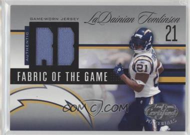 2006 Leaf Certified Materials - Fabric of the Game - Position #FOTG-107 - LaDainian Tomlinson /50