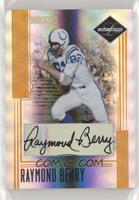 Raymond Berry [EX to NM] #/82