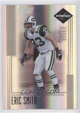 2006 Leaf Limited - [Base] - Silver Spotlight #188 - Rookie - Eric Smith /25