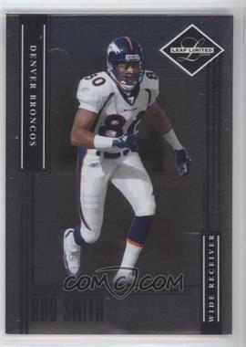 2006 Leaf Limited - [Base] #16 - Rod Smith /799