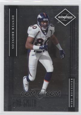 2006 Leaf Limited - [Base] #16 - Rod Smith /799