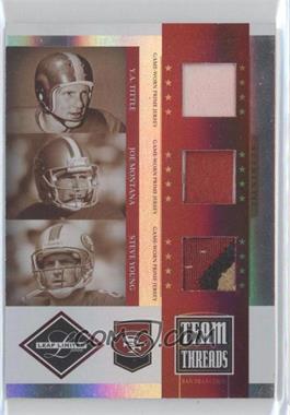 2006 Leaf Limited - Team Threads Triple Materials - Prime #TTT-3 - Y.A. Tittle, Joe Montana, Steve Young /30