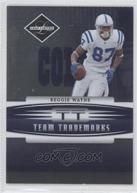 2006 Leaf Limited - Team Trademarks #TT-22 - Reggie Wayne /100