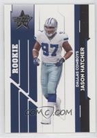 Rookie - Jason Hatcher #/999