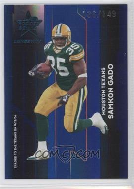 2006 Leaf Rookies & Stars Longevity - [Base] - Sapphire #42 - Samkon Gado /149