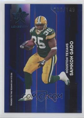 2006 Leaf Rookies & Stars Longevity - [Base] - Sapphire #42 - Samkon Gado /149