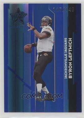 2006 Leaf Rookies & Stars Longevity - [Base] - Sapphire #52 - Byron Leftwich /149