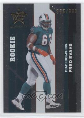 2006 Leaf Rookies & Stars Longevity - [Base] #195 - Rookie - Fred Evans /999