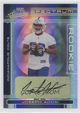 2006 Playoff Absolute Memorabilia - [Base] - Spectrum Gold Autographs #152 - Rookie - Joseph Addai /50