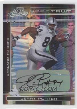 2006 Playoff Absolute Memorabilia - [Base] - Spectrum Silver Autographs #114 - Jerry Porter /100