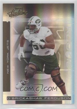 2006 Playoff Absolute Memorabilia - [Base] #175 - Rookie - D'Brickashaw Ferguson /999