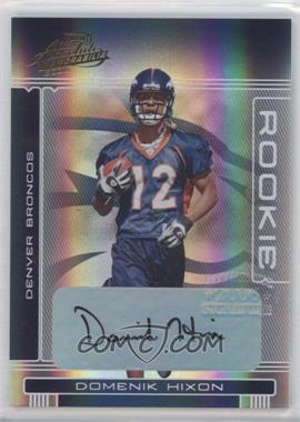 2006 Playoff Absolute Memorabilia - [Base] #244 - Rookie - Domenik Hixon /349