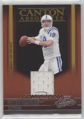 2006 Playoff Absolute Memorabilia - Canton Absolutes - Materials #CA-7 - Peyton Manning /150