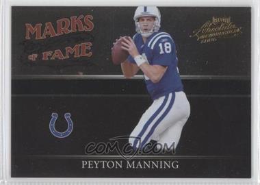 2006 Playoff Absolute Memorabilia - Marks of Fame - Gold #MF - 19 - Peyton Manning /100