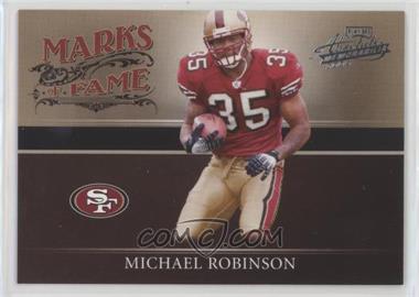2006 Playoff Absolute Memorabilia - Marks of Fame #MF - 43 - Michael Robinson /250