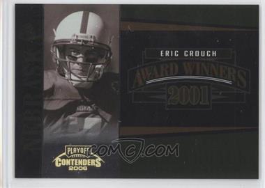 2006 Playoff Contenders - Award Winners - Gold #AW-24 - Eric Crouch /250