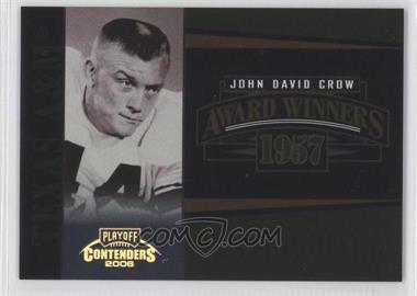 2006 Playoff Contenders - Award Winners - Gold #AW-25 - John David Crow /250