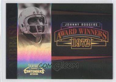 2006 Playoff Contenders - Award Winners - Holofoil #AW-33 - Johnny Rodgers /100