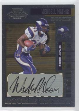 2006 Playoff Contenders - [Base] #153 - Wendell Mathis