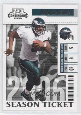 2006 Playoff Contenders - [Base] #73 - Donovan McNabb