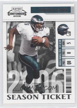 2006 Playoff Contenders - [Base] #73 - Donovan McNabb