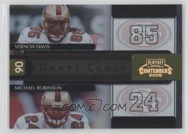 2006 Playoff Contenders - Draft Class - Gold #DC-6 - Michael Robinson, Vernon Davis /250