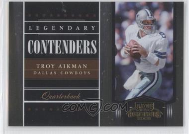 2006 Playoff Contenders - Legendary Contenders #LC-1 - Troy Aikman /1000