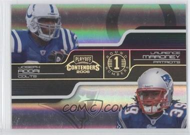 2006 Playoff Contenders - Round Numbers - Black #RND-5 - Joseph Addai, Laurence Maroney /100