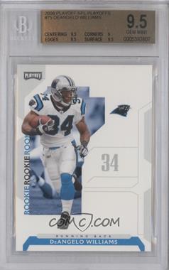 2006 Playoff NFL Playoffs - [Base] #75 - DeAngelo Williams [BGS 9.5 GEM MINT]