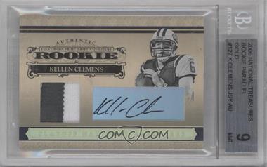 2006 Playoff National Treasures - [Base] - Gold Materials Prime Signatures #127 - Rookie - Kellen Clemens /25 [BGS 9 MINT]