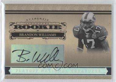 2006 Playoff National Treasures - [Base] - Silver Signatures #117 - Rookie - Brandon Williams /30