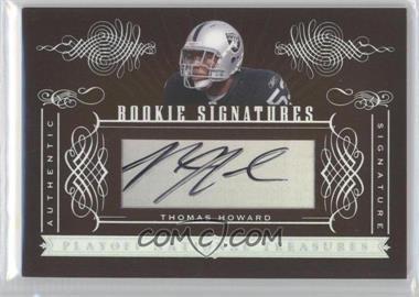 2006 Playoff National Treasures - [Base] #196 - Rookie Signatures - Thomas Howard /99