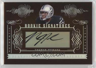 2006 Playoff National Treasures - [Base] #196 - Rookie Signatures - Thomas Howard /99