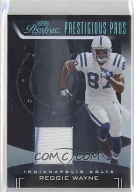 2006 Playoff Prestige - Prestigious Pros - Platinum Materials Patches #PP-38 - Reggie Wayne /25