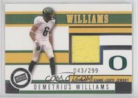 Demetrius Williams #/299