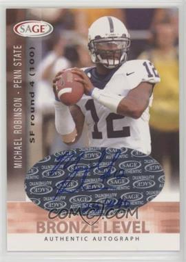 2006 SAGE - Autographs - Bronze Level #A43 - Michael Robinson /440