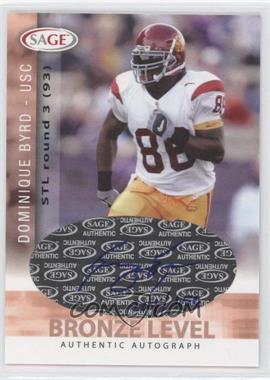 2006 SAGE - Autographs - Bronze Level #A9 - Dominique Byrd /650