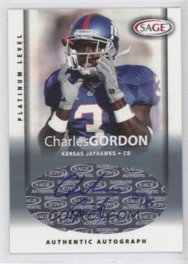 2006 SAGE - Autographs - Platinum Level #A18 - Charles Gordon /15