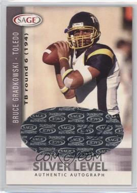 2006 SAGE - Autographs - Silver Level #A19 - Bruce Gradkowski /400