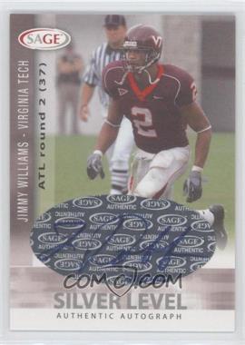 2006 SAGE - Autographs - Silver Level #A55 - Jimmy Williams /400